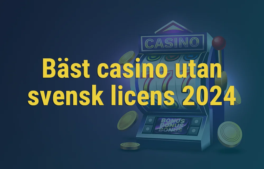 casino utan svensk licens